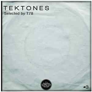 T78 - Tektones #3 flac