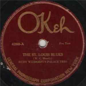 Rudy Wiedoeft's Palace Trio / Joseph Samuels' Jazz Band - The St. Louis Blues / Spread Yo' Stuff flac