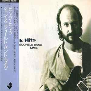 The John Scofield Band - Pick Hits Live flac