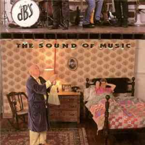 The dB's - The Sound Of Music flac