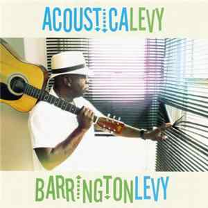 Barrington Levy - Acousticalevy flac