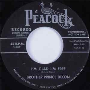 Brother Prince Dixon - I'm Glad I'm Free flac