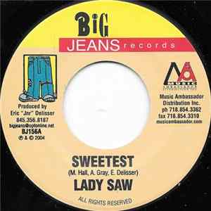 Lady Saw / New Kidz - Sweetest / Da Thing Yah flac