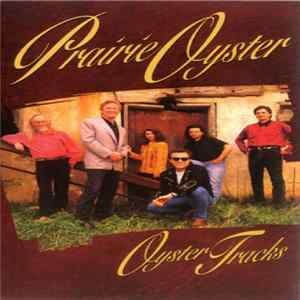 Prairie Oyster - Oyster Tracks flac