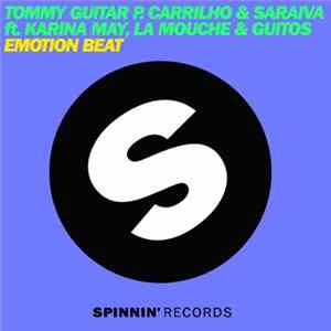 Tommy Guitar, P. Carrilho & Saraiva ft. Karina May, La Mouche & Guitos - Emotion Beat flac