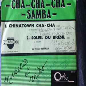 Orchestre Roger Vermeer - Chinatown Cha Cha flac