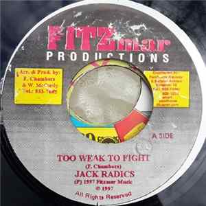 Jack Radics, Ultimate Shines - Too weak to fight / When you have someone flac