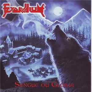 Exorddium - Sangue Ou Glória flac