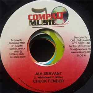 Chuck Fender - Jah Servant flac