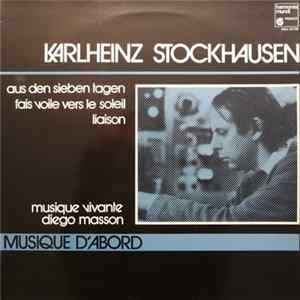 Karlheinz Stockhausen - Musique Vivante, Diego Masson - Aus Den Sieben Tagen flac