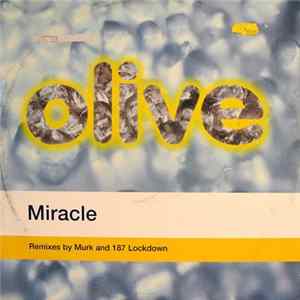 Olive - Miracle (Remixes) flac