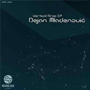 Dejan Mladenović - Vertical Drop EP flac