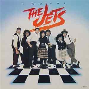 The Jets - I Do You flac