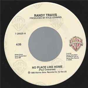 Randy Travis - No Place Like Home flac