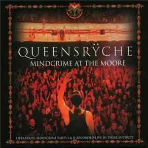 Queensrÿche - Mindcrime At The Moore flac