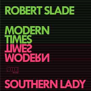 Robert Slade - Modern Times flac