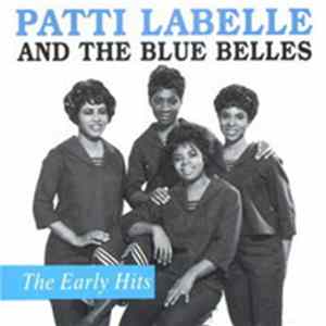 Patti LaBelle And The Bluebells - The Early Hits flac