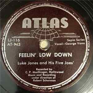 Luke Jones And His Five Joes' - Feelin' Low Down / Four Or Five Times flac