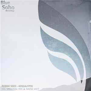 Robbie Seed - Apocalypto flac