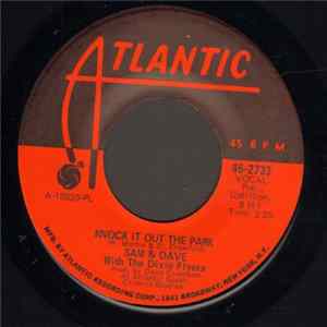Sam & Dave With The Dixie Flyers - Knock It Out The Park flac