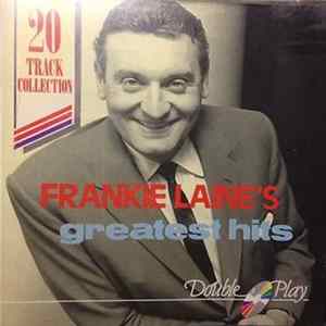 Frankie Laine - Greatest Hits flac