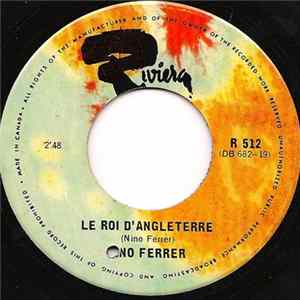 Nino Ferrer - Le Roi D' Angleterre / Les Petites Jeunes Filles De Bonne Famille flac