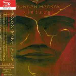 Duncan Mackay - Kintsugi flac