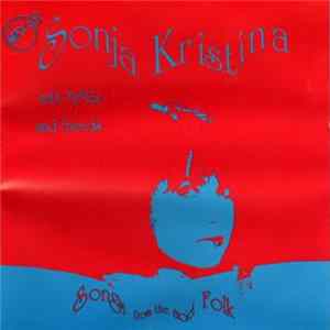 Sonja Kristina - Songs From The Acid Folk flac