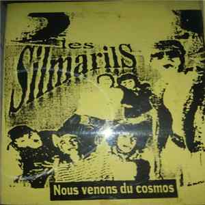 Silmarils - Nous Venons Du Cosmos flac