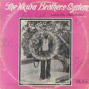 The Nkwa Brothers System - Vol. One flac