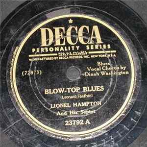 Lionel Hampton And His Septet / Lionel Hampton And His Octet - Blow-Top Blues / Robbins In Your Hair flac