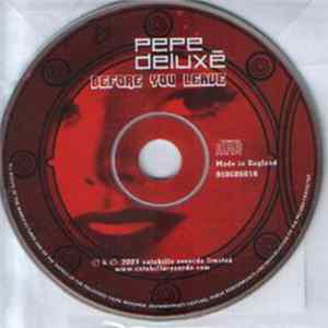 Pepe Deluxé - Before You Leave flac