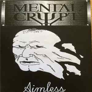 Mental Crypt - Aimless flac