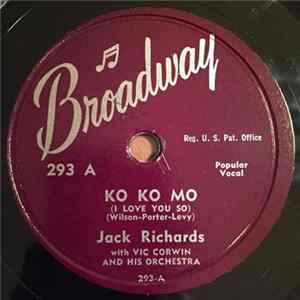 Jack Richards With Vic Corwin And His Orchestra - Ko Ko Mo / Ling, Ting, Tong flac