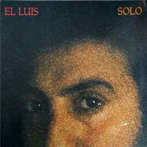 El Luis - Solo flac