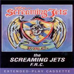 The Screaming Jets - F.R.C. flac