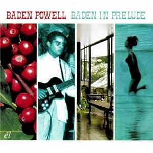Baden Powell - Baden In Prelude flac