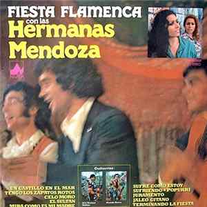 Hermanas Mendoza - Fiesta Flamenca Con Las Hermanas Mendoza flac