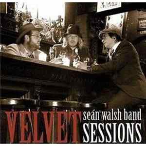 Sean Walsh Band - Velvet Sessions flac