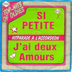 Hitparade A L'Accordeon - Si Petite flac