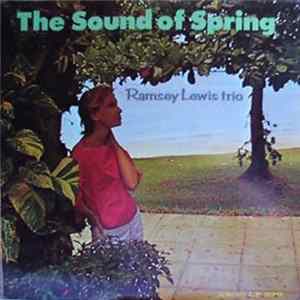 The Ramsey Lewis Trio - The Sound Of Spring flac