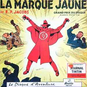 Edgar P. Jacobs - La Marque Jaune flac