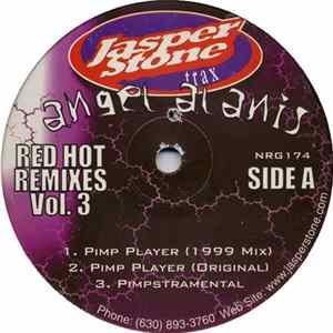 Angel Alanis - Red Hot Remixes Vol. 3 flac
