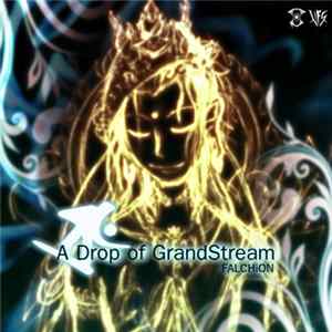 FALCHiON - A Drop Of Grandstream flac