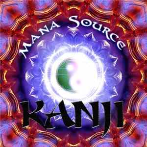 Mana Source - Kanji flac