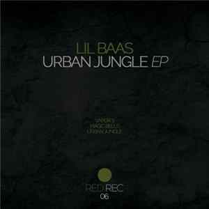 Lil Baas - Urban Jungle EP flac