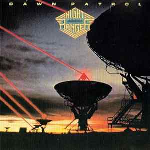 Night Ranger - Dawn Patrol flac