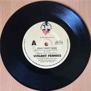 Violent Femmes - Gone Daddy Gone flac