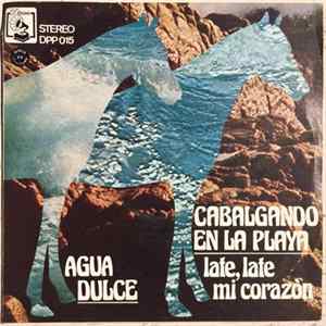 Agua Dulce - Cabalgando En La Playa flac