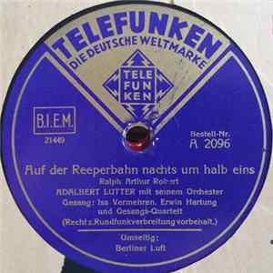 Adalbert Lutter Mit Seinem Orchester - Auf Der Reeperbahn Nachts Um Halb Eins / Berliner Luft flac